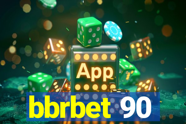 bbrbet 90